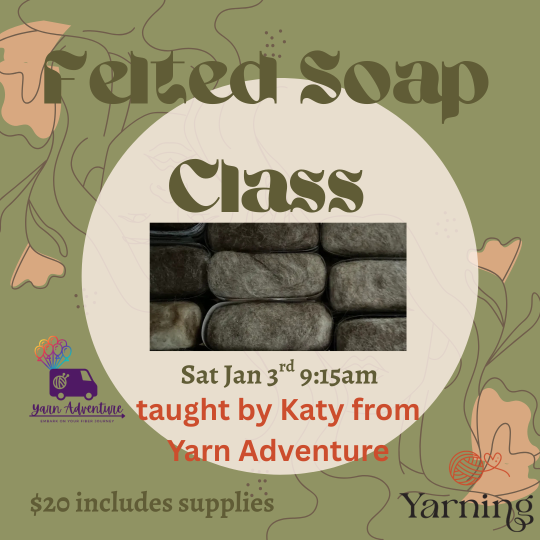 Felted Soap Class