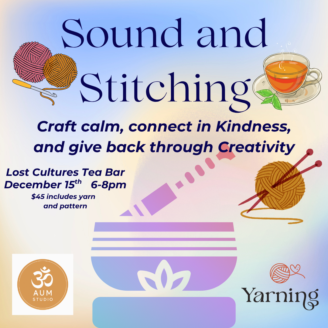 Sound bath and Stitching